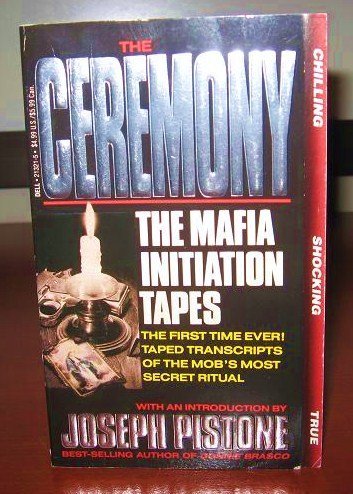 The Ceremony: The Mafia Initiation Tapes,Used