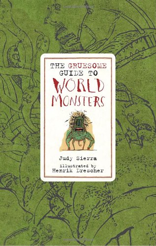 Gruesome Guide to World Monsters,Used