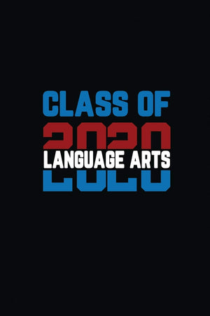 Class Of 2020 Language Arts: Senior 12th Grade Graduation Notebook,Used