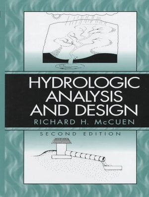 Hydrologic Analysis and Design (2nd Edition),New