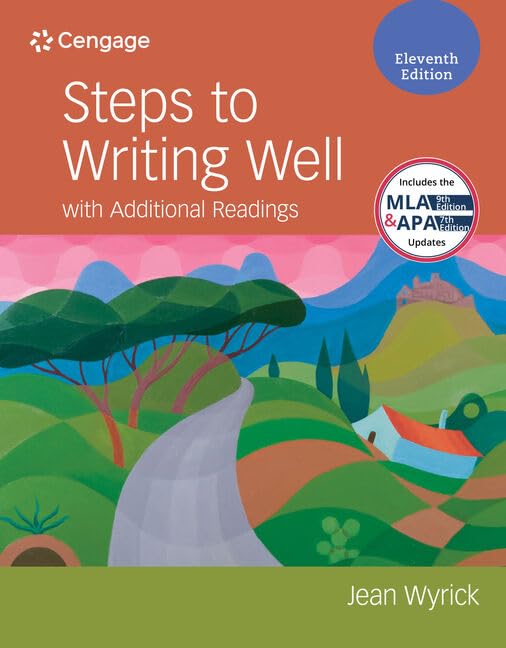 Steps to Writing Well with Additional Readings (w/ MLA9E Updates) (MindTap Course List),Used