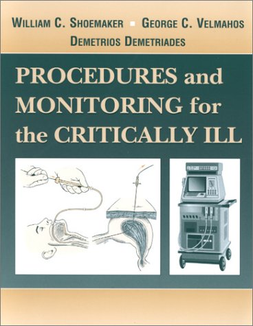Procedures and Monitoring for the Critically Ill,Used