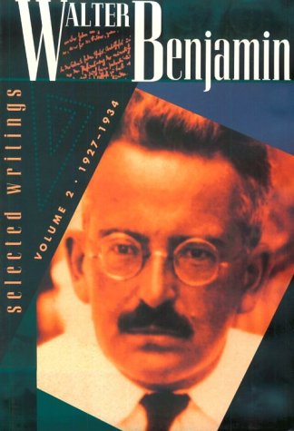 Walter Benjamin: Selected Writings, Volume 2: 19271934,Used