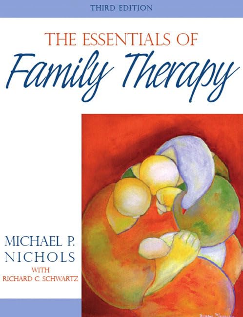 Essentials Of Family Therapy (3Rd Edition)