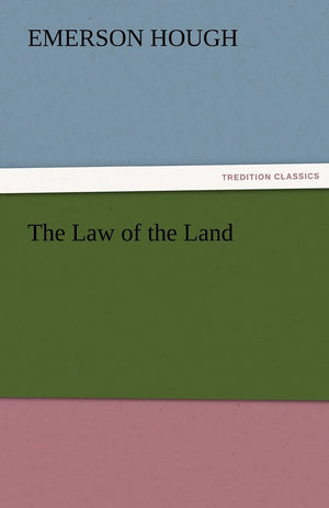 The Law of the Land,Used