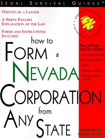 How to Form a Nevada Corporation from Any State: With Forms (Legal Survival Guides),Used