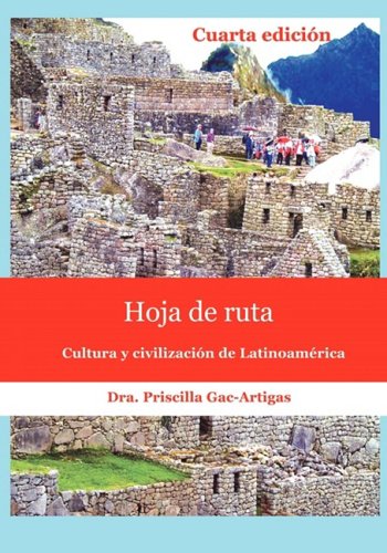 Hoja de ruta, cultura y civilizacion de Latinoamerica (Spanish Edition),Used