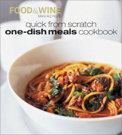 Quick from Scratch OneDish Meals Cookbook,Used