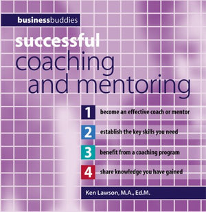 Successful Coaching and Mentoring (Barron's Business Success Series),Used