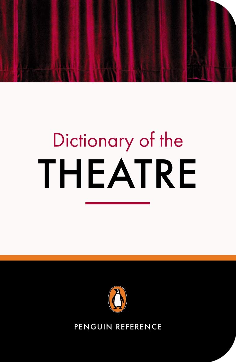 Penguin Dictionary of the Theatre New Edition,Used