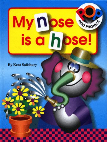 My Nose Is a Hose! (Pop into Phonics Books),Used