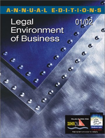 Annual Editions: Legal Environment of Business 01/02,Used