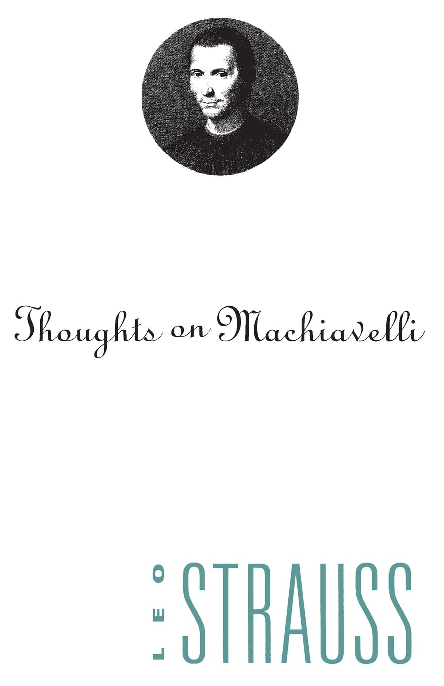 Thoughts on Machiavelli,New