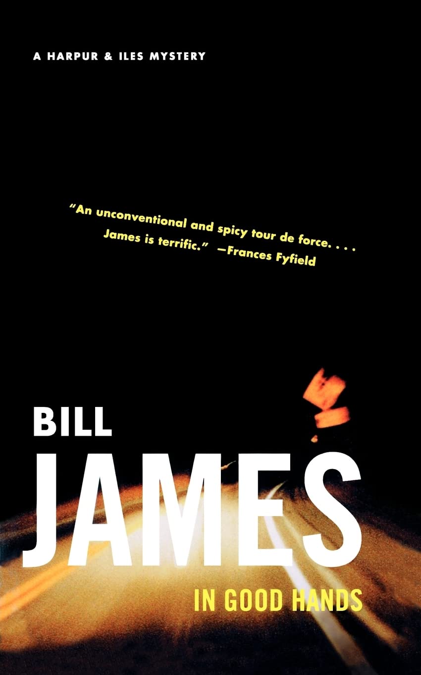 In Good Hands: A Harpur & Iles Mystery (Harpur & Iles Mysteries (Paperback))