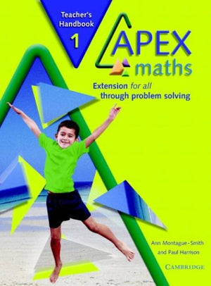 Apex Maths Teacher's Handbook: Extension for all through Problem Solving,Used