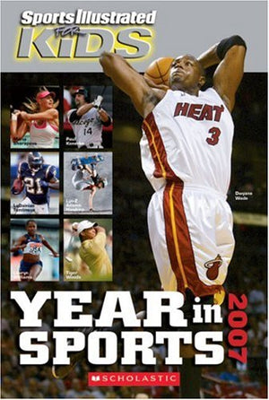 Sports Illustrated For Kids Year In Sports 2007,Used