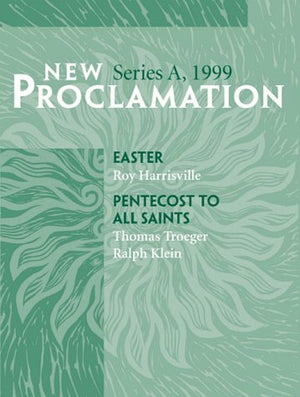 New Proclamation: Easter to All Saints,Used