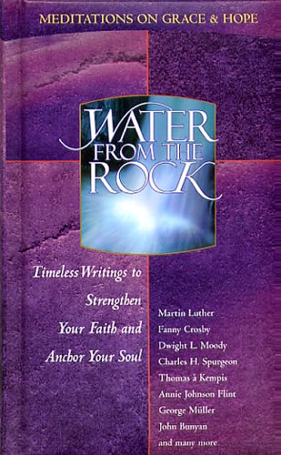 Water from the Rock: Grace and Hope,Used
