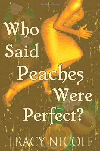 Who Said Peaches Were Perfect?,Used