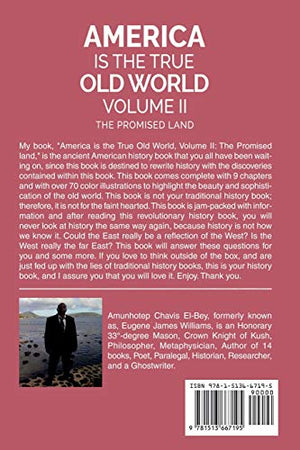 America Is The True Old World, Volume Ii: The Promised Land (Volume Ii Of Iv),New