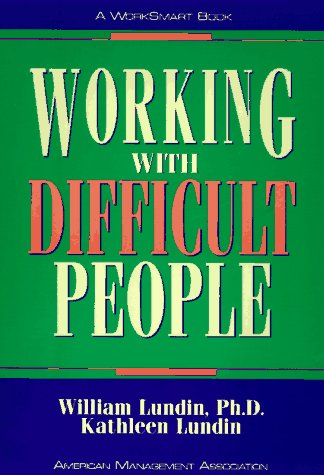 Working With Difficult People (Worksmart Series),Used