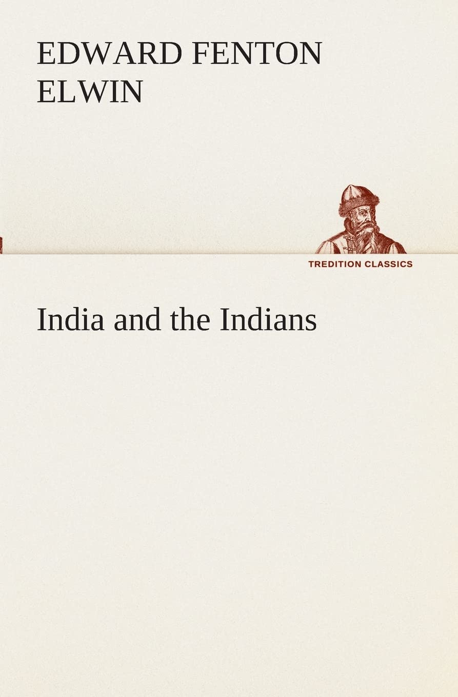 India and the Indians,Used