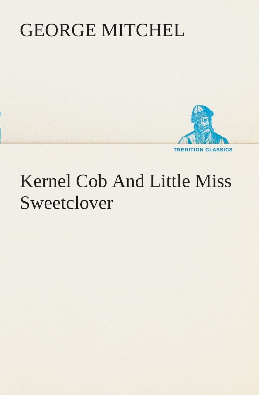 Kernel Cob And Little Miss Sweetclover,Used