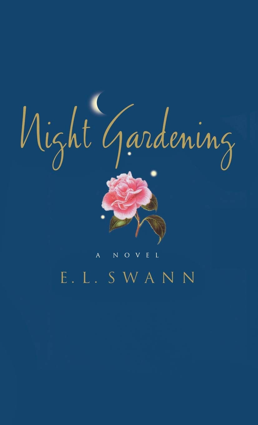 Night Gardening : A Novel