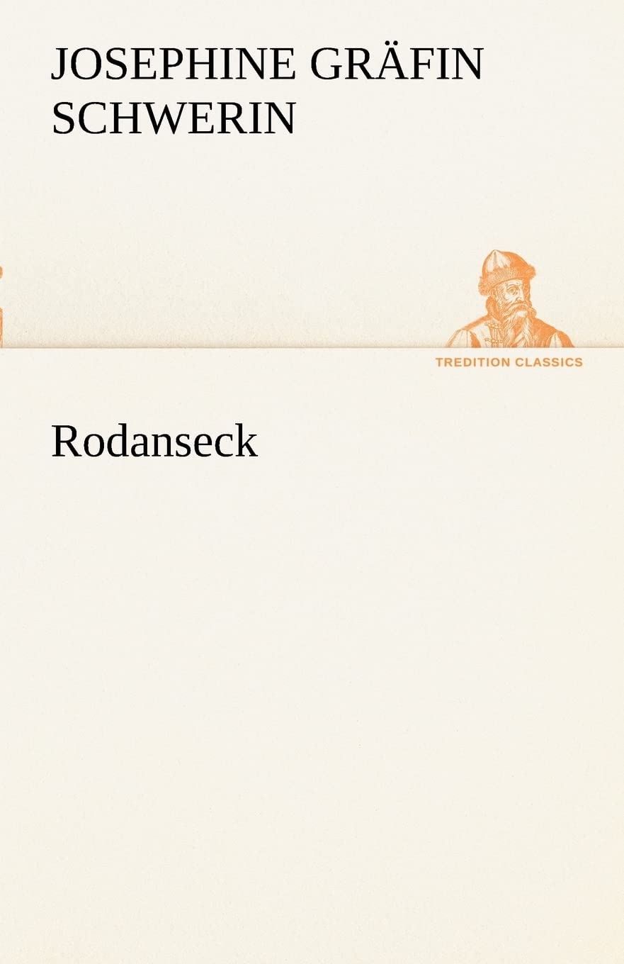 Rodanseck (German Edition),Used