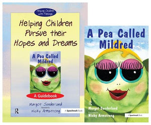 Helping Children Pursue their Hopes and Dreams & A Pea Called Mildred: Set (Helping Children with Feelings),Used