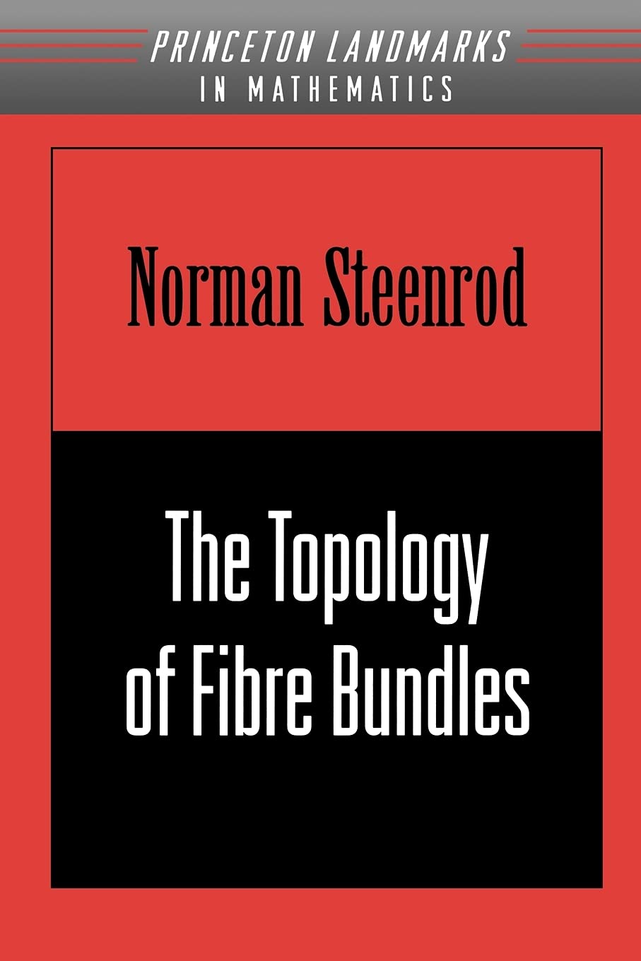 The Topology Of Fibre Bundles. (Pms14),Used