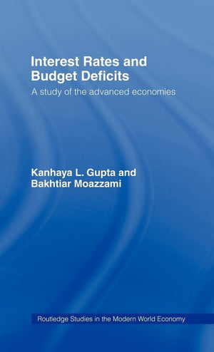Interest Rates and Budget Deficits: A Study of the Advanced Economies (Routledge Studies in the Modern World Economy),Used