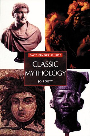 Factfinder Guide : Classic Mythology (Factfinder Guide Series),Used