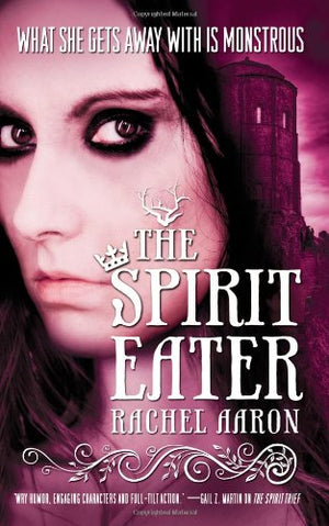 The Spirit Eater (Eli Monpress Book 3)