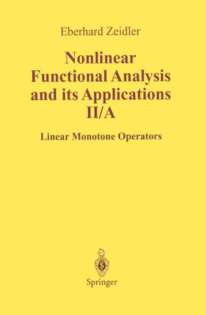 Nonlinear Functional Analysis and Its Applications: II/ A: Linear Monotone Operators,Used