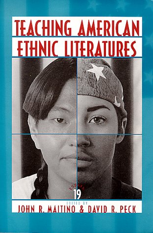 Teaching American Ethnic Literatures: Nineteen Essays,Used
