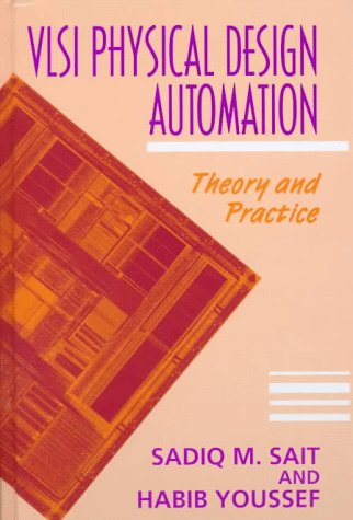 Vlsi Physical Design Automation: Theory and Practice,Used