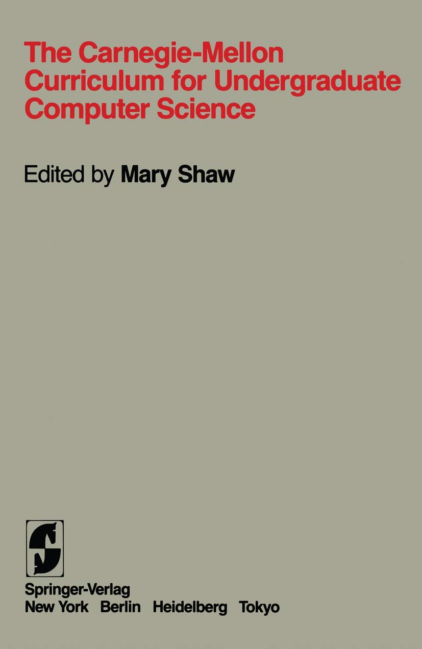 The CarnegieMellon Curriculum for Undergraduate Computer Science,Used