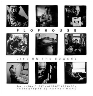 Flophouse: Life on the Bowery,Used