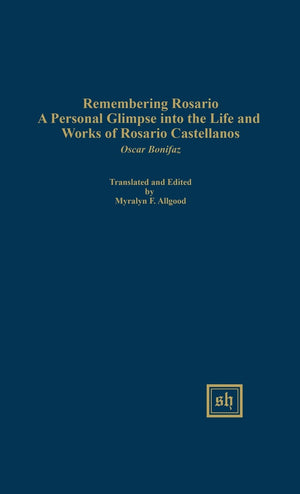 Remembering Rosario (Scripta Humanistica) (English and Spanish Edition),Used