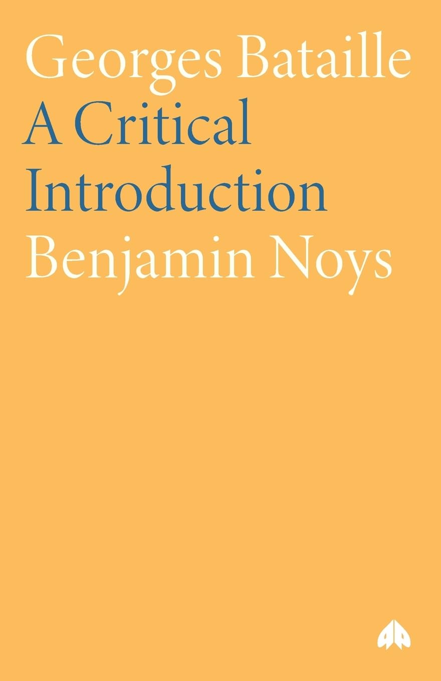 Georges Bataille: A Critical Introduction (Modern European Thinkers),Used