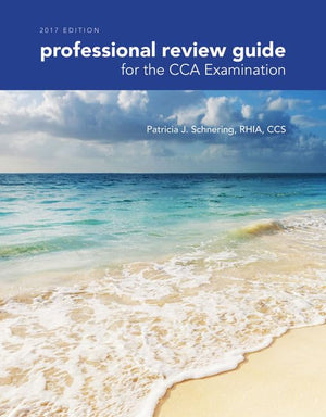 Professional Review Guide for the CCA Examination, 2017 Edition,Used