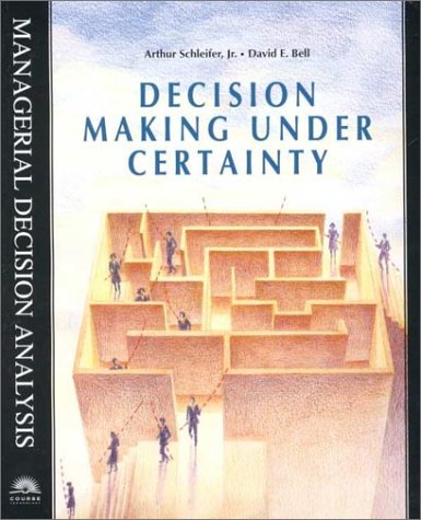 Decision Making Under Certainty,Used