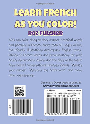 Color & Learn Easy French Phrases for Kids (Dover Little Activity Books: Language),Used