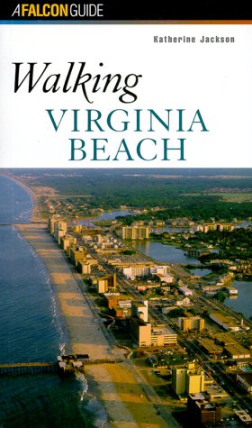 Walking Virginia Beach (Falcon's Walking Series),Used