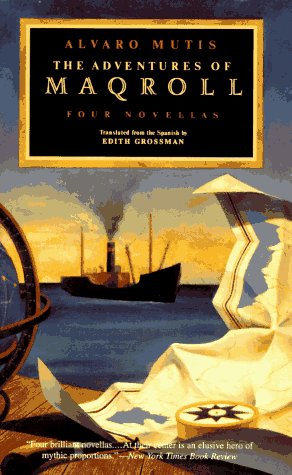 The Adventures Of Maqroll: Four Novellas,Used