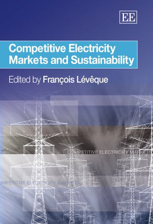 Competitive Electricity Markets and Sustainability,Used