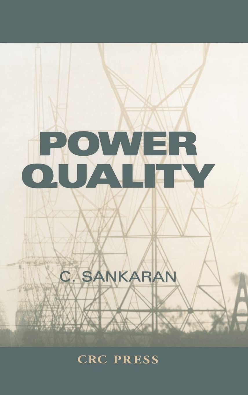 Power Quality (The Electric Power Engineering Series),Used