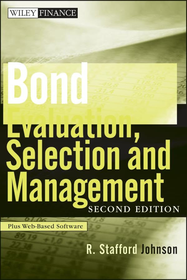 Bond Evaluation, Selection And Management,Used