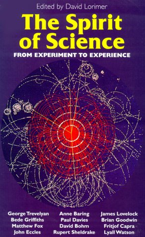 The Spirit Of Science: From Experiment To Experience,Used
